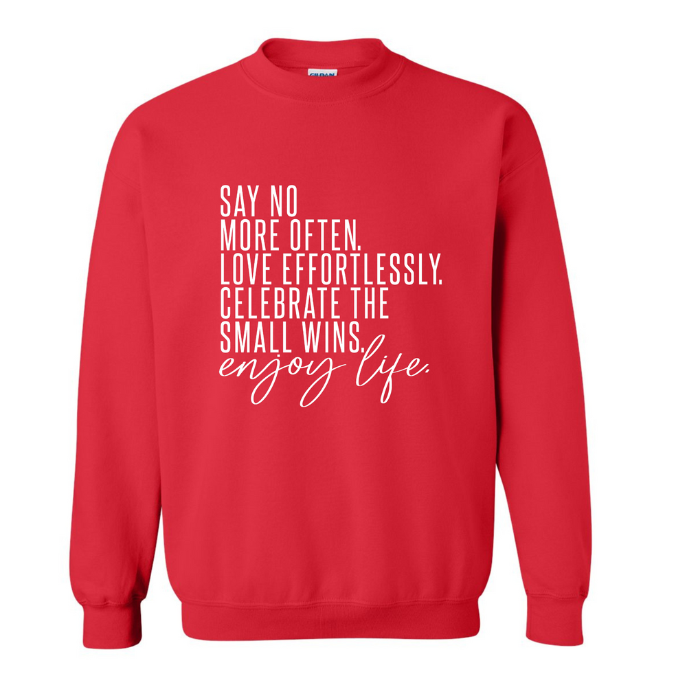 The Daily Reminder Sweatshirt
