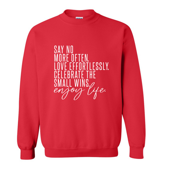 The Daily Reminder Sweatshirt