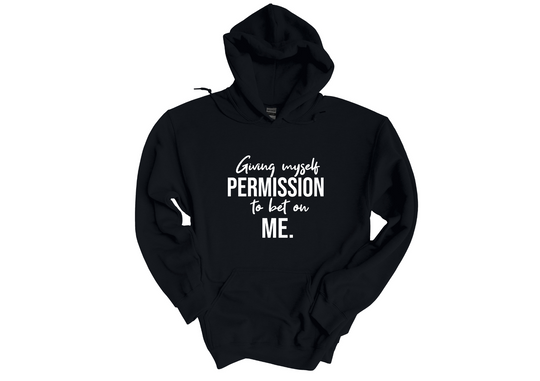 Bets On Me Hoodie