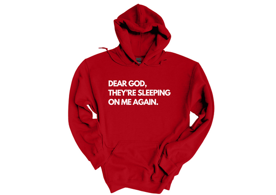 Sleeping On Me Hoodie