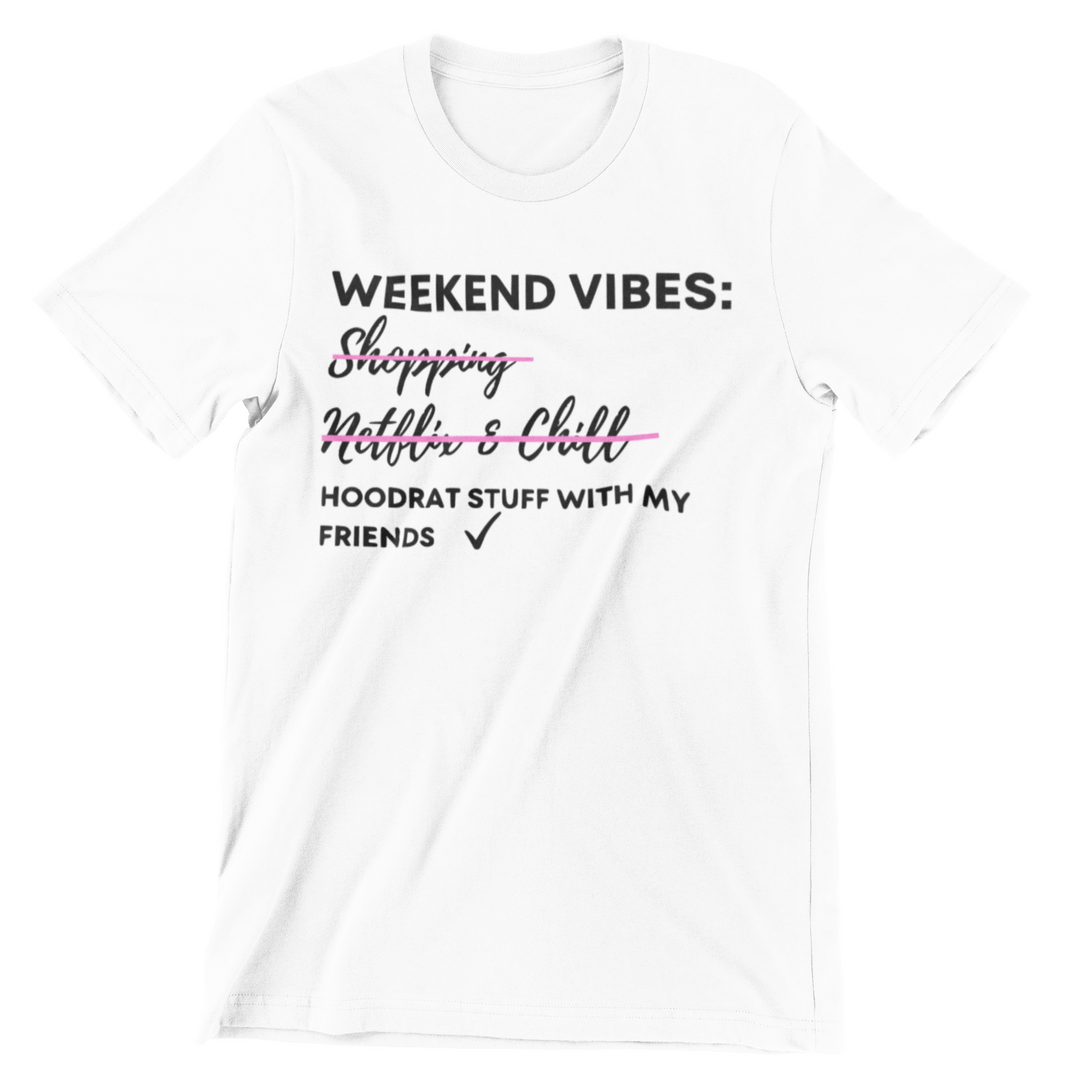 Weekend Vibes
