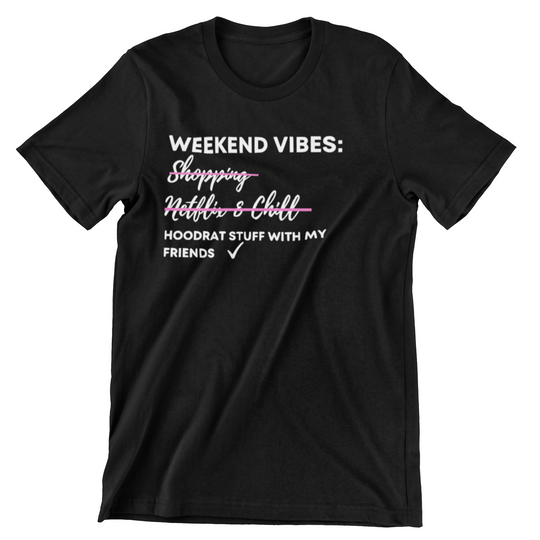 Weekend Vibes