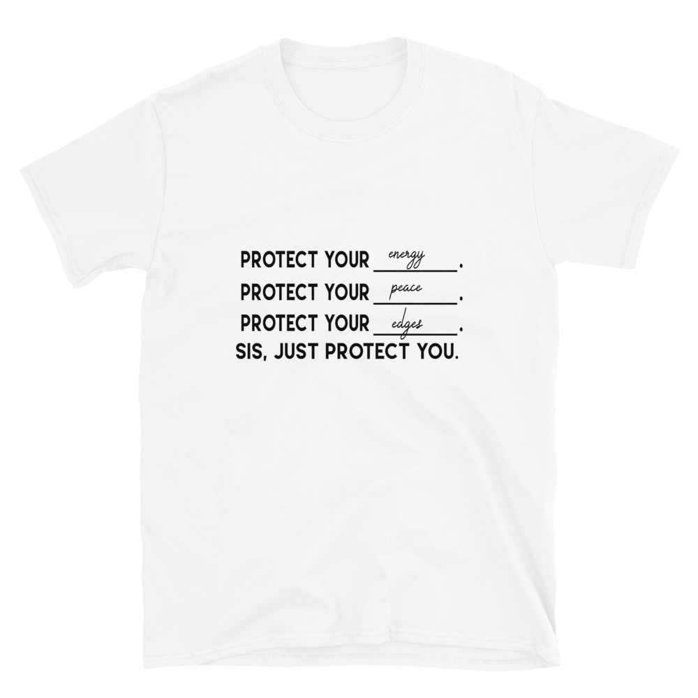 Sis, Protect Yourself