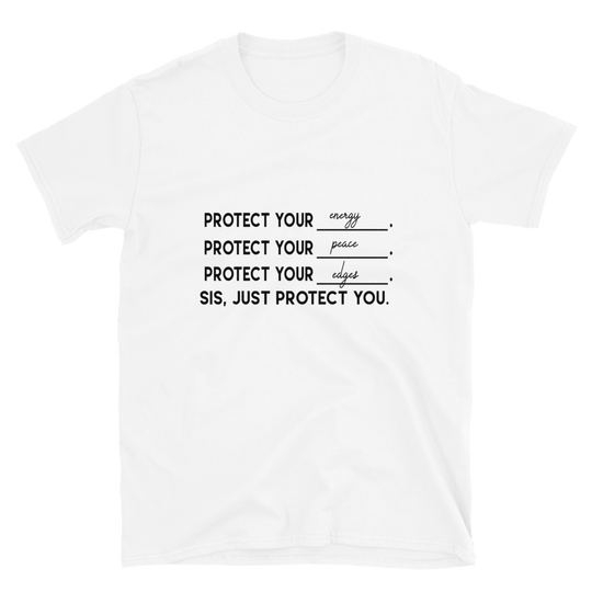 Sis, Protect Yourself